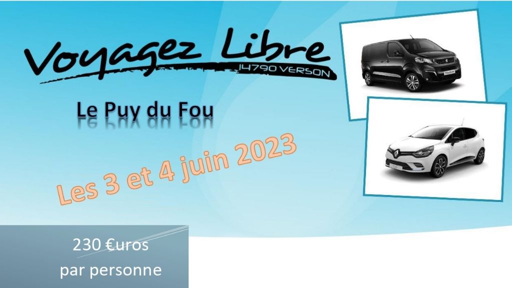Excursion "Le Puy du Fou"